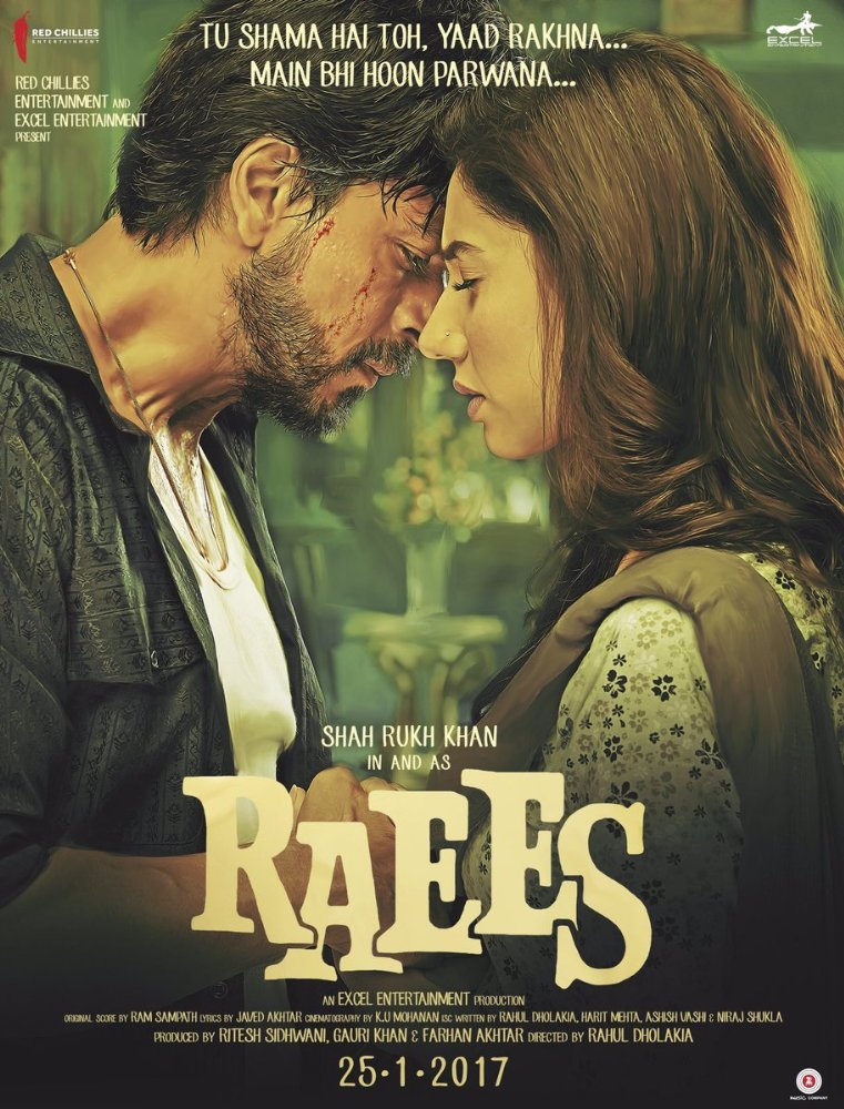 라이스 (Raees) 공식 포스터